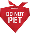 Do Not Pet Dog Bandana by TeesTails